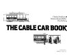 The cable car book /