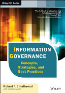 Information governance : concepts, strategies and best practices /
