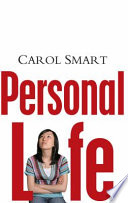 Personal life : new directions in sociological thinking /