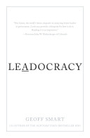 Leadocracy : hiring more great leaders (like you) into government /