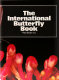 The international butterfly book /