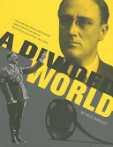 A divided world : Hollywood cinema and emigré directors in the era of Roosevelt and Hitler, 1933-1948 /