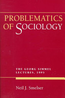 Problematics of sociology : the Georg Simmel lectures, 1995 /