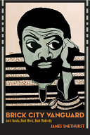 Brick city vanguard : Amiri Baraka, Black music, Black modernity /