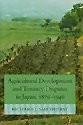Agricultural development and tenancy disputes in Japan, 1870-1940 /