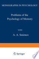 Problems of the psychology of memory /