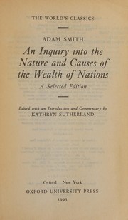 An inquiry into the nature and causes of the wealth of nations /