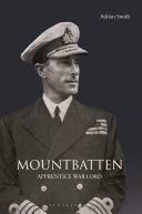 Mountbatten : apprentice war lord /