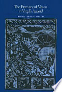 The primacy of vision in Virgil's Aeneid /