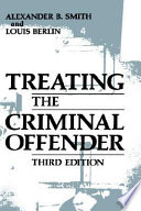 Treating the criminal offender /