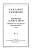 Campaign addresses of Governor Alfred E. Smith : Democratic candidate for President, 1928.