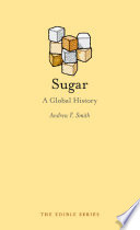 Sugar : a global history /