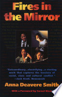 Fires in the mirror : Crown Heights, Brooklyn, and other identities /