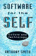Software for the self : technology and culture /
