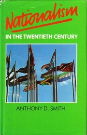 Nationalism in the twentieth century /