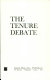The tenure debate /