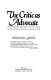 The critic as advocate : selected essays, 1941-1988 /
