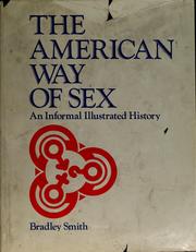 The American way of sex : an informal illustrated history /