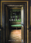 The key of green : passion and perception in Renaissance culture /