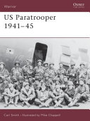 US paratrooper, 1941-45 /