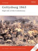 Gettysburg 1863 : high tide of the Confederacy /