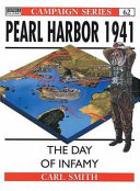 Pearl Harbor, 1941 : the day of infamy /