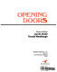 Opening doors /