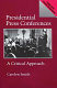 Presidential press conferences : a critical approach /