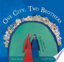 One city, two brothers /