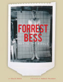 Forrest Bess : key to the riddle /