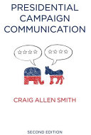 Presidential campaign communication /