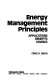 Energy management principles : applications, benefits, savings /