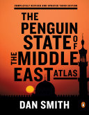 The Penguin state of the Middle East atlas /