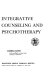 Integrative counseling and psychotherapy /