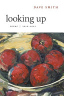 Looking up : poems, 2010-2022 /