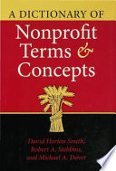 A dictionary of nonprofit terms and concepts /