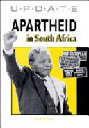 Apartheid in South Africa /