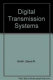 Digital transmission systems /
