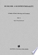 Husserl and intentionality : a study of mind, meaning, and language /