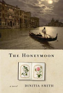 The honeymoon /