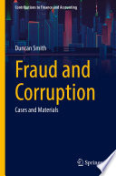 Fraud and Corruption : Cases and Materials /