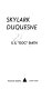 Skylark DuQuesne /