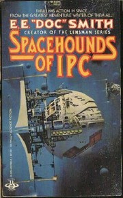 Spacehounds of IPC : a tale of the inter-planetary corporation /