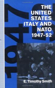 The United States, Italy, and NATO, 1947-52 /