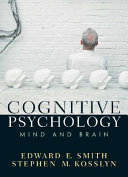 Cognitive psychology : mind and brain /
