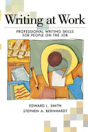 Writing at work : professional writing skills for people on the job /