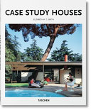 Case study houses : 1945-1966 : the Californian impetus /