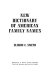 New dictionary of American family names /