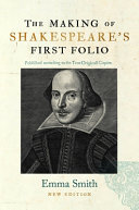 The making of Shakespeare's First Folio /