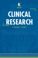 Key topics in clinical research : a user guide to researching, analyzing, and publishing clinical data /